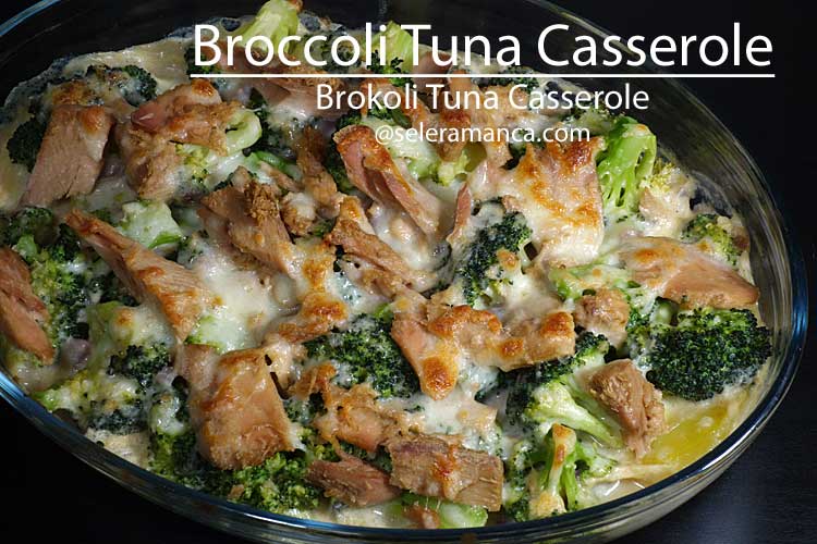 Brokoli Tuna Casserole