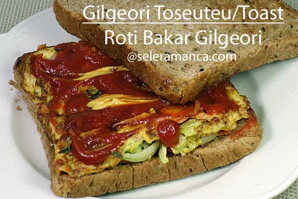 Gilgeori Toast