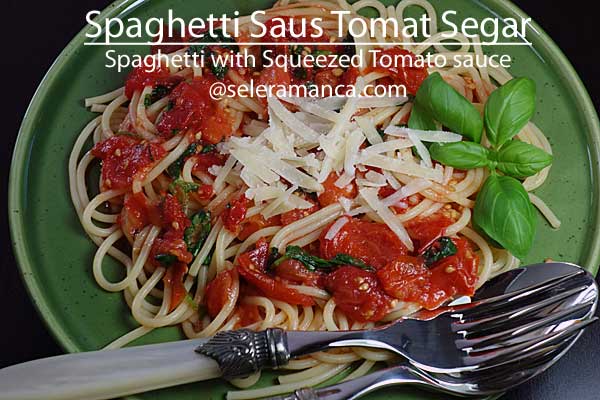 Spaghetti Saus Tomat Segar